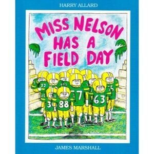 Miss Nelson Has a Field Day James Marshall Scholastic Paperback Book